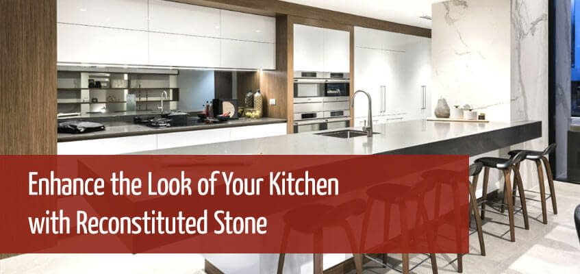 Reconstituted Stone for your Kitchen